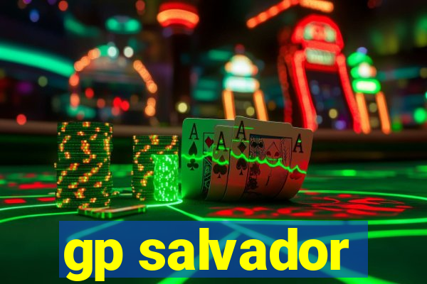 gp salvador